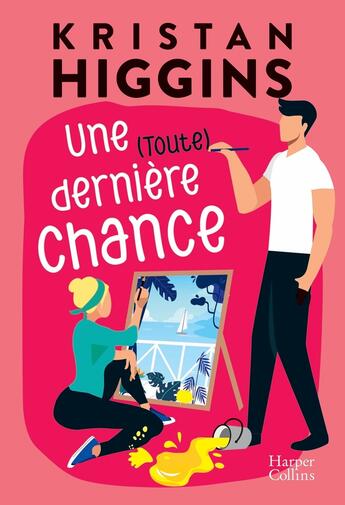 Couverture du livre « Une (toute) dernière chance » de Kristan Higgins aux éditions Harpercollins