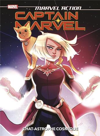 Couverture du livre « Captain Marvel Tome 1 : Chat-catastrophe cosmique » de Sam Maggs et Mario Del Pennino aux éditions Panini