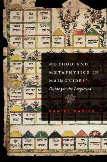 Couverture du livre « Method and Metaphysics in Maimonides' Guide for the Perplexed » de Davies Daniel aux éditions Oxford University Press Usa