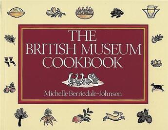 Couverture du livre « The british museum cookbook » de Berriedale aux éditions British Museum