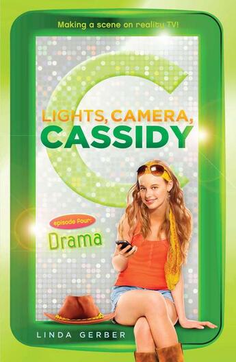 Couverture du livre « Lights, Camera, Cassidy: Drama » de Gerber Linda aux éditions Penguin Group Us