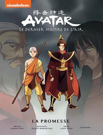 Couverture du livre « Avatar, le dernier maître de l'air Tome 1 : la promesse » de Gene Luen Yang et Michael Dante Dimartino et Gurihiru et Bryan Konietzko aux éditions Hachette Comics