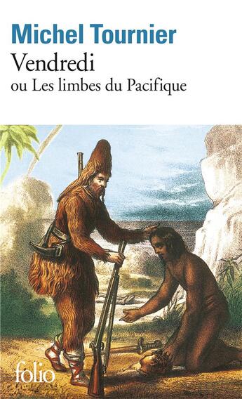 Couverture du livre « Vendredi ou les limbes du Pacifique » de Michel Tournier aux éditions Folio