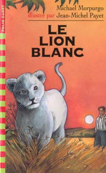 Couverture du livre « Le lion blanc » de Michael Morpurgo aux éditions Gallimard-jeunesse