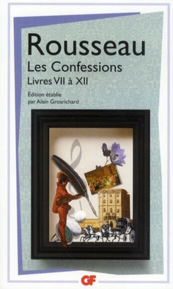 Couverture du livre « Les confessions Tome 2 : livres VII à XII » de Jean-Jacques Rousseau aux éditions Flammarion