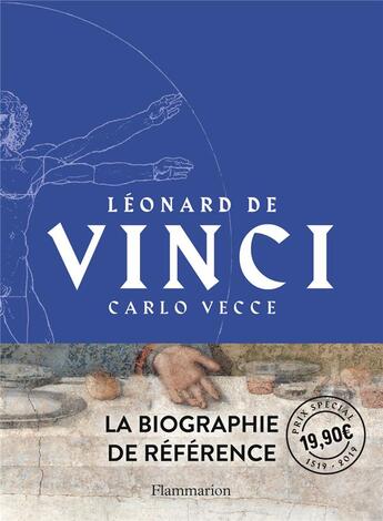 Couverture du livre « Léonard de Vinci ; la biographie de référence » de Carlo Vecce aux éditions Flammarion