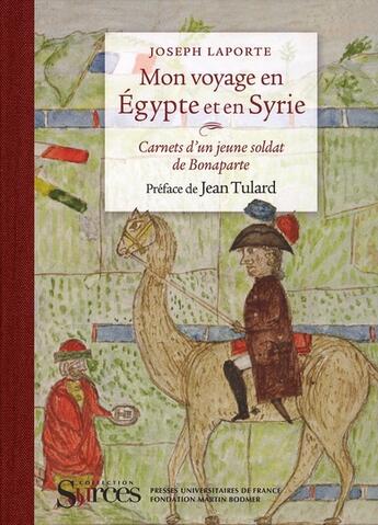 Couverture du livre « Mon voyage en Egypte et en Syrie » de Joseph Laporte aux éditions Puf