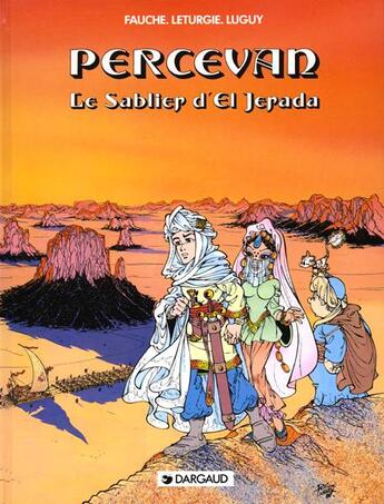 Couverture du livre « Percevan Tome 5 : le sablier d'El Jerada » de Jean Leturgie et Philippe Luguy et Xavier Fauche aux éditions Dargaud