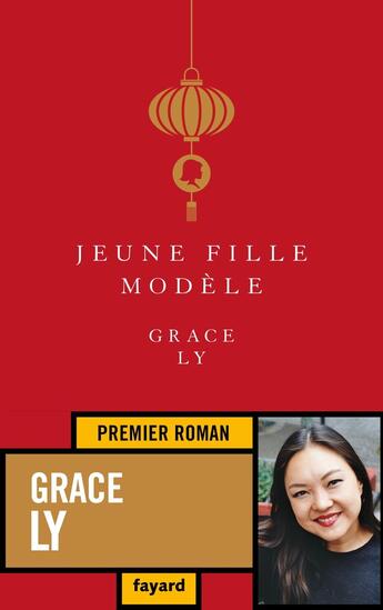 Couverture du livre « Jeune fille modèle » de Grace Ly aux éditions Fayard