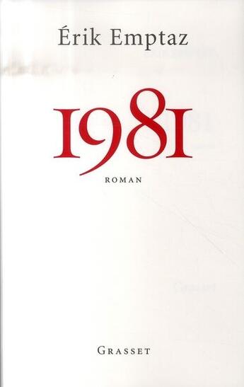 Couverture du livre « 1981 » de Emptaz-E aux éditions Grasset