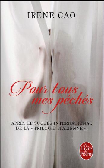 Couverture du livre « Pour tous mes péchés t.1 » de Irene Cao aux éditions Le Livre De Poche