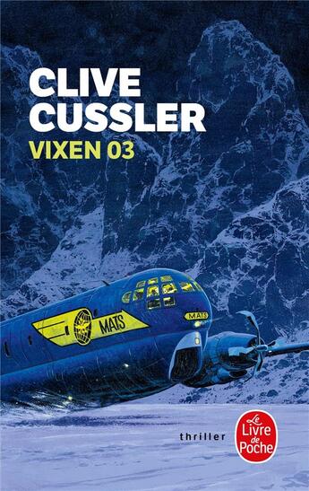 Couverture du livre « Vixen 03 » de Clive Cussler aux éditions Le Livre De Poche