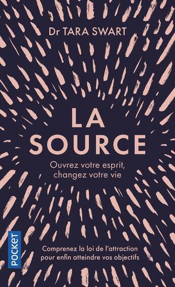 Couverture du livre « La source » de Tara Swart aux éditions Pocket