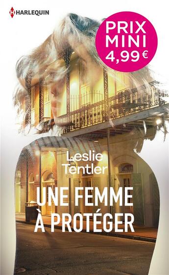 Couverture du livre « Une femme à protéger » de Leslie Tentler aux éditions Harlequin