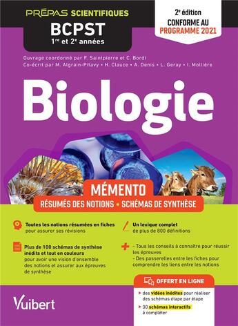 Couverture du livre « Mémento de biologie BCPST 1re et 2e années : notions-clés ; schémas de synthèse, lexique, conforme à la réforme de 2021 » de Cedric Bordi et Francoise Saintpierre aux éditions Vuibert