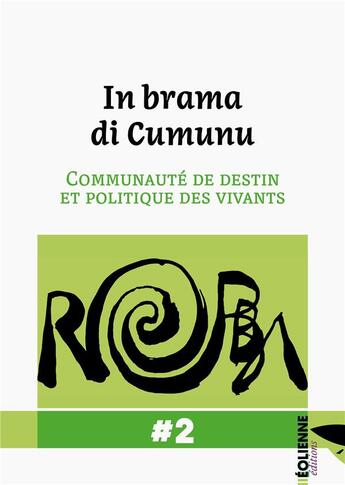 Couverture du livre « Revue Robba » de Sampiero Sanguinetti et Toni Casalonga et Ghjacumina Acquaviva et A Squadra Robba et Jean-Michel Sorba aux éditions Eoliennes