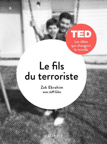 Couverture du livre « Le fils du terroriste » de Zak Ebrahim aux éditions Marabout