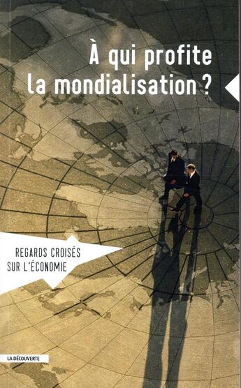 Couverture du livre « REGARDS CROISES SUR L'ECONOMIE » de Revue Regards Croise aux éditions La Decouverte