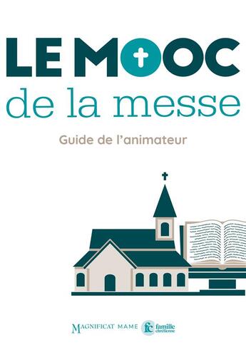 Couverture du livre « Le mooc de la messe ; livre animateur » de  aux éditions Mame