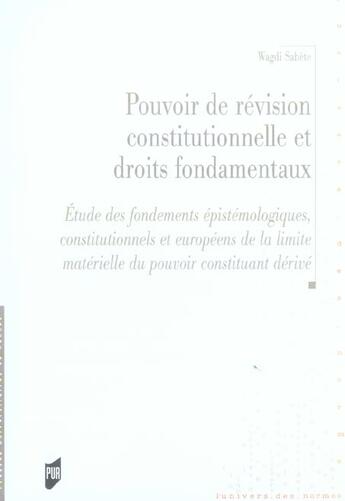 Couverture du livre « POUVOIR DE REVISION CONSTITUTIONNELLE ET LES DROITS FONDAMENTAUX » de Pur aux éditions Pu De Rennes