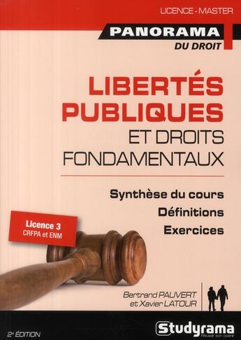 Couverture du livre « Libertés publiques et droits fondamentaux ; 20 fiches de synthèse pour préparer les TD et réviser les examens (2e édition) » de Bertrand Pauvert aux éditions Studyrama