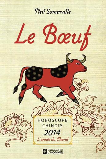 Couverture du livre « Le Boeuf » de Somerville Neil aux éditions Editions De L'homme