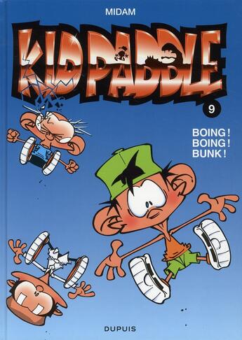 Couverture du livre « Kid Paddle Tome 9 : boing ! boing ! bunk ! » de Midam aux éditions Dupuis