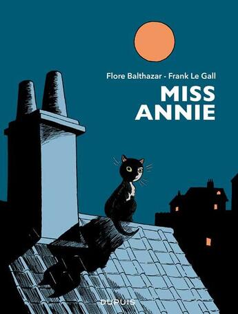 Couverture du livre « Miss Annie » de Frank Le Gall et Flore Balthazar aux éditions Dupuis