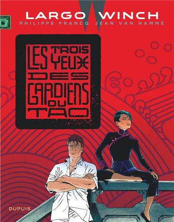 Couverture du livre « Largo Winch Tome 15 : les trois yeux des gardiens du Tao » de Jean Van Hamme et Philippe Francq aux éditions Dupuis