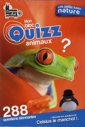 Couverture du livre « Mon bloc quizz animaux » de  aux éditions Langue Au Chat