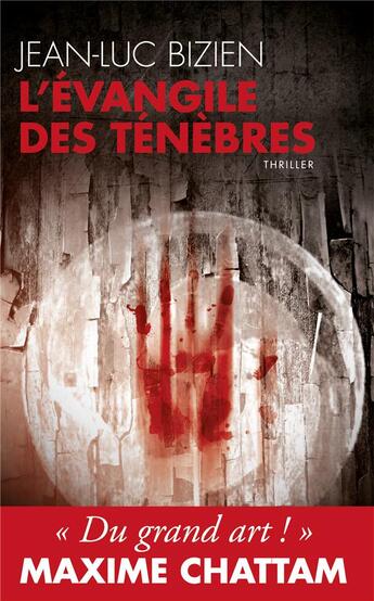 Couverture du livre « La trilogie des ténèbres Tome 1 ; l'évangile des ténèbres » de Jean-Luc Bizien aux éditions Toucan