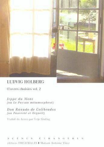 Couverture du livre « Jeppe du mont ; don ranudo de colibrados » de Ludvig Holberg aux éditions Theatrales