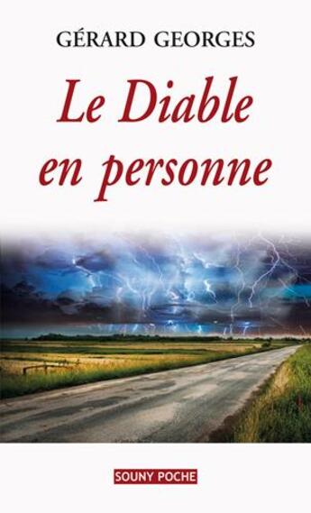 Couverture du livre « Le diable en personne » de Gerard Georges aux éditions Lucien Souny