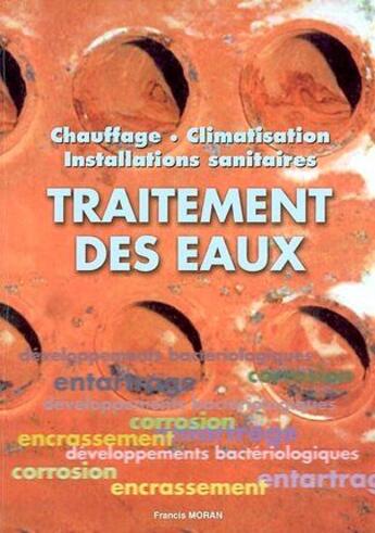 Couverture du livre « Traitement des eaux » de Francis Moran aux éditions Edipa