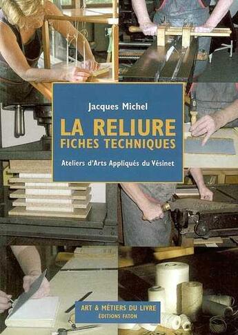 Couverture du livre « La reliure ; fiches techniques » de  aux éditions Faton