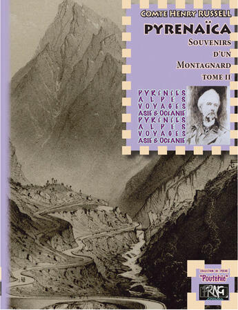 Couverture du livre « Souvenirs d'un montagnard Tome 2 » de Henry Russel aux éditions Prng