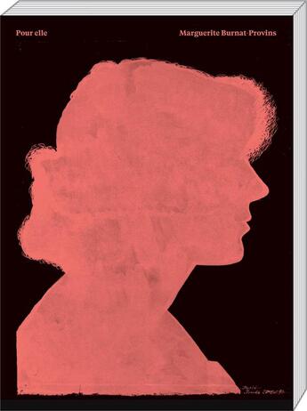 Couverture du livre « Pour elle, marguerite burnat-provins - noor abuarafeh, valentin carron, christopher fullemann, gille » de Martini Anne aux éditions Art Et Fiction