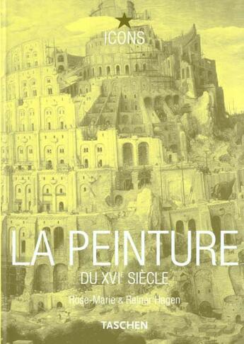 Couverture du livre « La peinture du xvie siecle » de  aux éditions Taschen