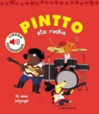 Couverture du livre « Pintto eta rocka » de Magali Le Huche aux éditions Ttarttalo