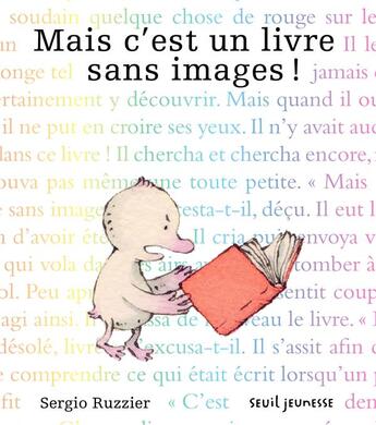 Couverture du livre « Mais c'est un livre sans images ! » de Sergio Ruzzier aux éditions Seuil Jeunesse