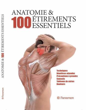 Couverture du livre « Anatomie & 100 étirements essentiels » de  aux éditions Parramon