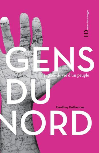 Couverture du livre « Gens du Nord » de Geoffroy Deffrennes aux éditions Ateliers Henry Dougier