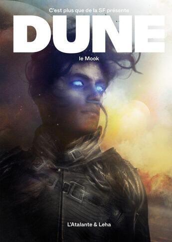 Couverture du livre « Dune, le mook » de Lloyd Chery aux éditions L'atalante