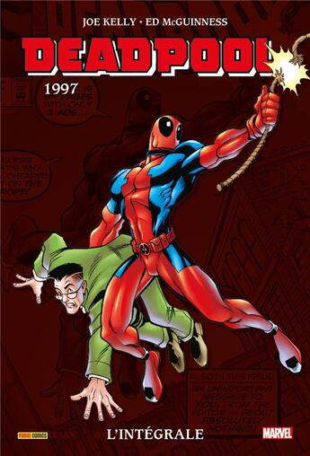 Couverture du livre « Deadpool : Intégrale vol.3 : 1997 » de Ed Mcguinness et Joe Kelly aux éditions Panini