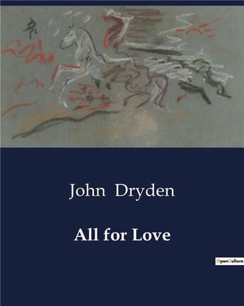 Couverture du livre « All for love » de Dryden John aux éditions Culturea