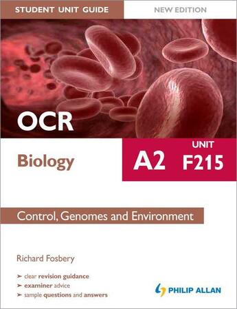 Couverture du livre « OCR A2 Biology Student Unit Guide (New Edition): Unit F215 Control Ge » de Fosbery Richard aux éditions Hodder Education Digital