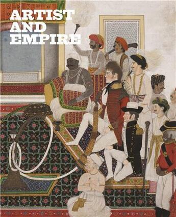 Couverture du livre « Artist and empire » de Smith Alison aux éditions Tate Gallery