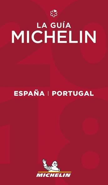 Couverture du livre « Espana& portugal 2018 - la guia michelin 2018 » de Collectif Michelin aux éditions Michelin