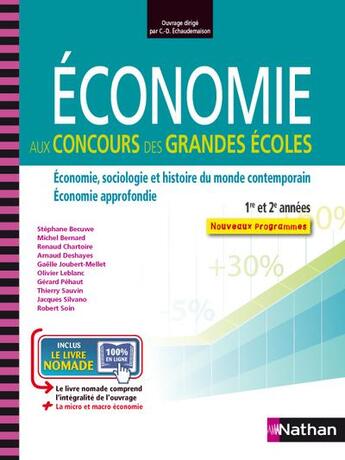 Couverture du livre « Économie aux concours des grandes écoles ; 1re et 2e années » de  aux éditions Nathan