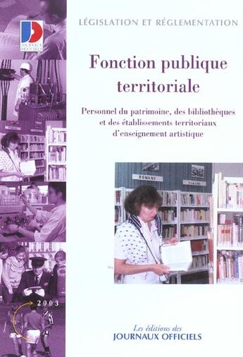 Couverture du livre « Fonction publique territoriale ; personnel du patrimoine, des bibliotheques et des etablissements territoriaux... » de  aux éditions Documentation Francaise